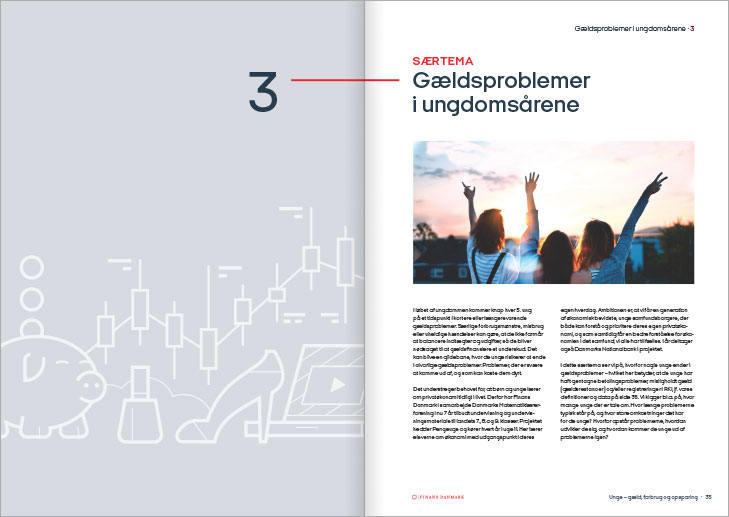 Finans Danmark, rapport om unges gÃ¦ld, forbrug og opsparing: Layout af opslag med start af kapitlet 'SÃ¦rtema: GÃ¦ldsproblemer i ungdomsÃ¥rene'